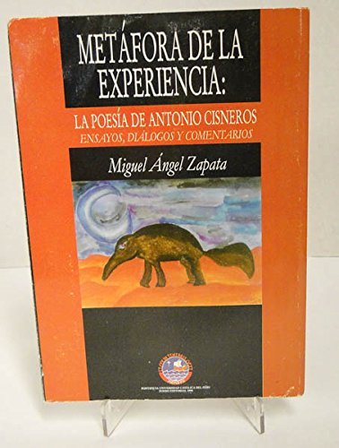 Imagen de archivo de Metfora de la experiencia. La poesa de Antonio Cisneros. a la venta por Iberoamericana, Librera