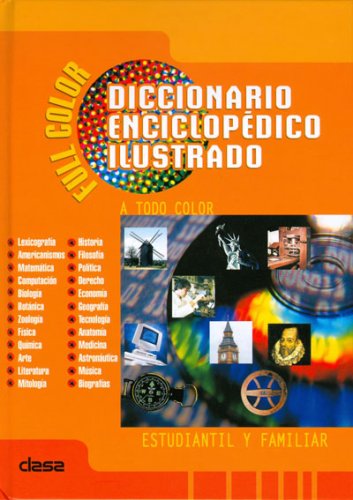 Diccionario Enciclopedico Ilustrado (Spanish Edition) (9789972625367) by Equipo Editorial