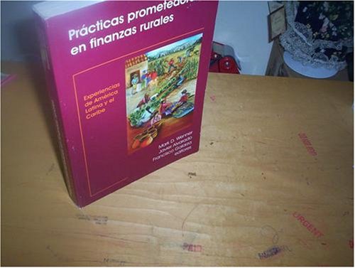 Imagen de archivo de Practicas prometedoras en finanzas rurales: Experiencias de America Latina y el Caribe a la venta por Calliopebooks
