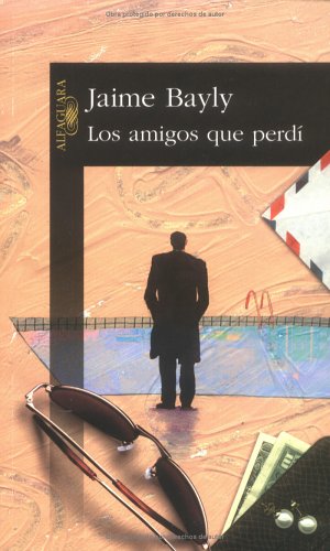 9789972847011: Los amigos que perd (Spanish Edition)