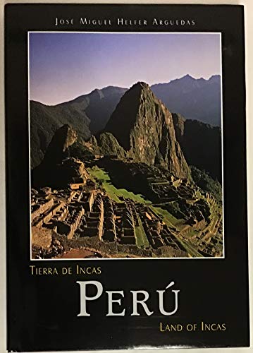 Stock image for Tierra de Incas Peru Land of Incas for sale by SecondSale