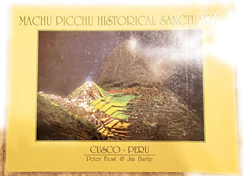 Beispielbild fr MACHU PICCHU HISTORICAL SANCTUARY, CUSCO, PERU. zum Verkauf von Cambridge Rare Books