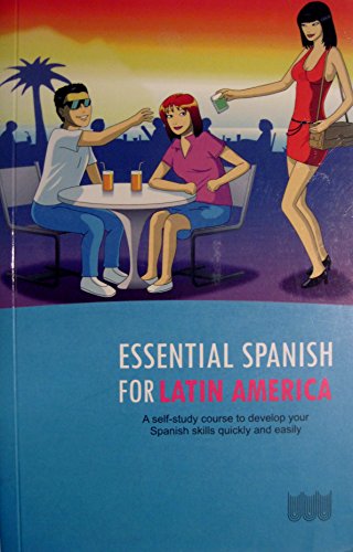 9789972970658: Essential Spanish for Latin America [Paperback]