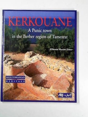 9789973221230: Kerkouane: a Punic town in the Berber region of Tazezrat