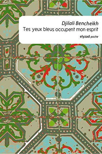 Beispielbild fr Tes yeux bleus occupent mon esprit zum Verkauf von books-livres11.com