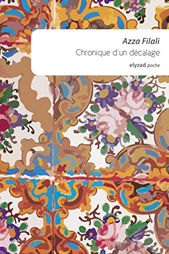 Stock image for Chronique d'un dcalage for sale by medimops