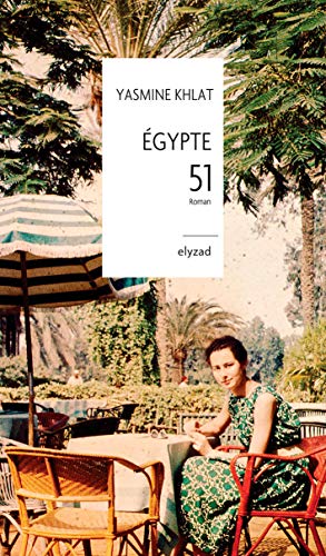 Stock image for Egypte 51 for sale by Librairie Th  la page