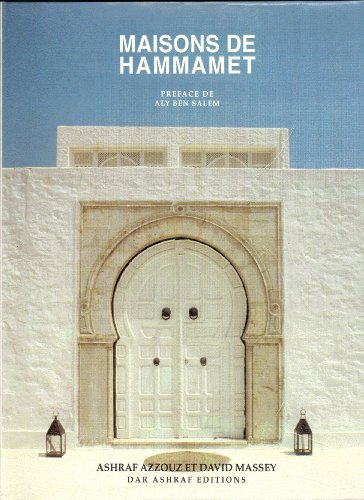 Imagen de archivo de MAISONS DE SIDI BOU SAID / MAISONS DE HAMMAMET a la venta por Burwood Books