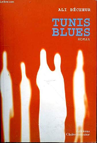 Beispielbild fr Tunis blues zum Verkauf von Ammareal