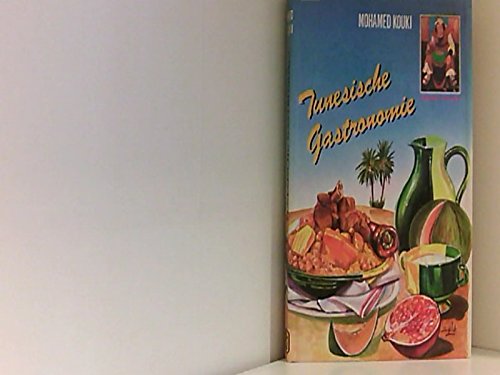 Beispielbild fr Tunesische Gastronomie zum Verkauf von medimops