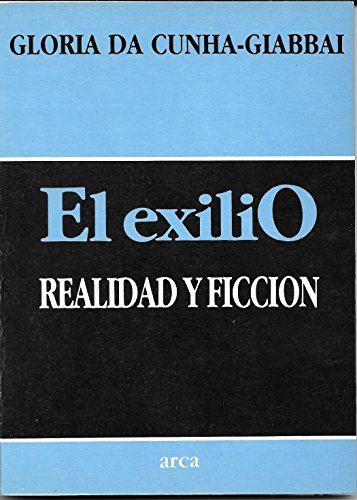 Stock image for El exilio: realidad y ficcin (Spanish Edition) for sale by literal books