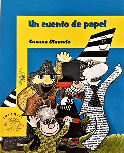 UN Cuento De Papel (Spanish Edition) (9789974653344) by Olaondo, Susana