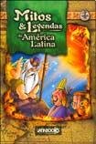 9789974679108: Mitos Y Leyendas De America Latina