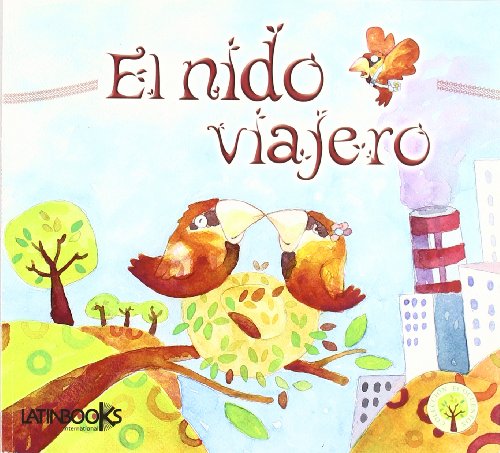 Stock image for NIDO VIAJERO, EL (Spanish Edition) for sale by HPB-Diamond