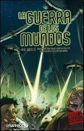 Stock image for Guerra De Los Mundos (novela Grafica) - Wells H G / Adapt: for sale by Juanpebooks