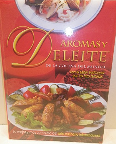 9789974680418: Aromasy Deleite De La Cocina Del Mundo