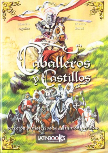 Stock image for Secretos y misterio del mundo perdido: caballeros y castillos for sale by medimops