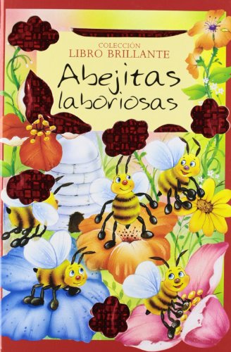 Imagen de archivo de ABEJITAS LABORIOSAS (LIBRO BRILLANTE) a la venta por AG Library