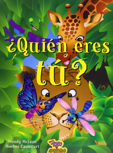 Stock image for QUIEN ERES TU? (TOCO Y APRENDO) for sale by AG Library