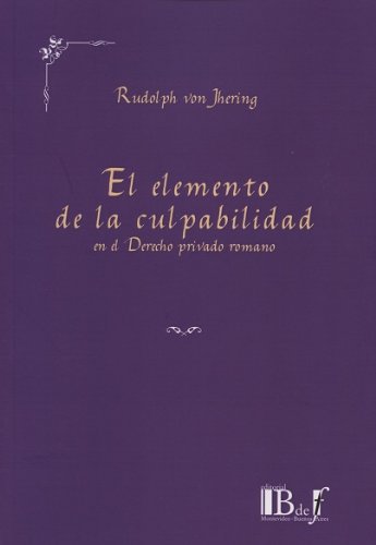 9789974708020: El Elemento de la Culpabilidad en el Derecho Privado Romano