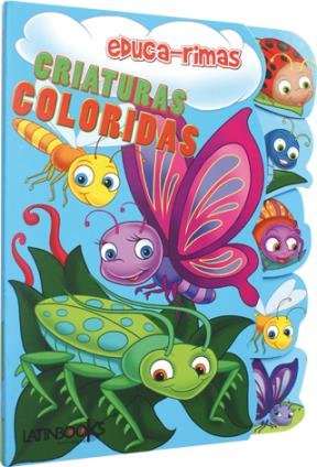 9789974710955: Col.Educa Rimas-Criaturas Coloridas