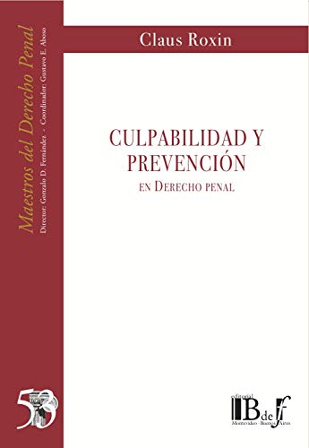 9789974745742: CULPABILIDAD Y PREVENCION EN DERECHO PENAL