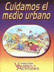 Stock image for Cuidamos El Medio Urbano, De Scheffini, Alberto. Editorial Latinbooks, Tapa Tapa Blanda En Espa ol for sale by Juanpebooks