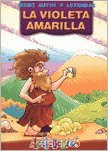 Imagen de archivo de Violeta Amarilla (coleccion Acticuentos)(mitos Y Leyend - V a la venta por Juanpebooks