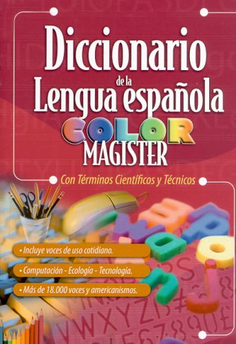 9789974775909: Diccionario de la Lengua Espanola Color Magister Con Terminos Cientificos y Tecnicos