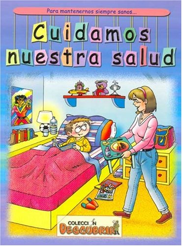 Stock image for Descubrir Cuidamos Nuestra Salud, De No Aplica. Editorial Latinbooks En Espa ol for sale by Juanpebooks