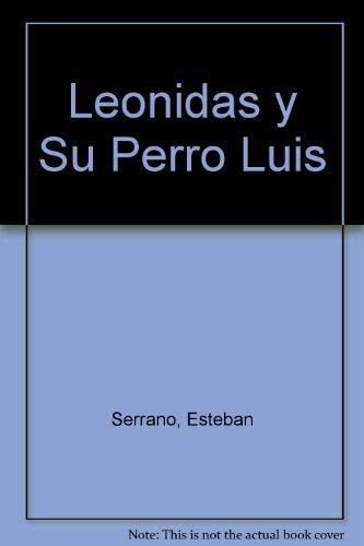 9789974781603: Leonidas Y Su Perro Luis