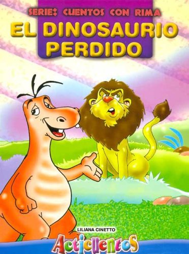 Imagen de archivo de Acticuentos Con Rima - El Dinosaurio Perdido a la venta por Juanpebooks