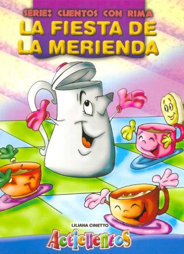 Imagen de archivo de Acticuentos Con Rima - La Fiesta De La Merienda a la venta por Juanpebooks