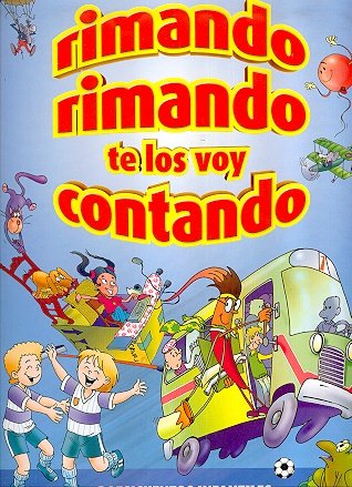 Stock image for Rimando rimando te los voy contando - Celeste/ Rhyming Rhyming I Will Be Telling You The Stories - Blue: Poesicuentos Infantiles Para Leer Y Disfrutar (Spanish Edition) for sale by SoferBooks