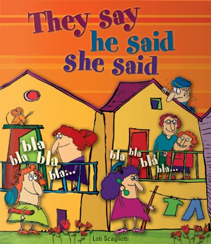 Stock image for The say he said she said for sale by SoferBooks