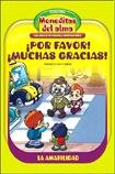 9789974805415: Por favor!, muchas gracias!/ Please! You're Welcome!: Learning Values and Have Fun (Moneditas Del Alma) (Spanish Edition)