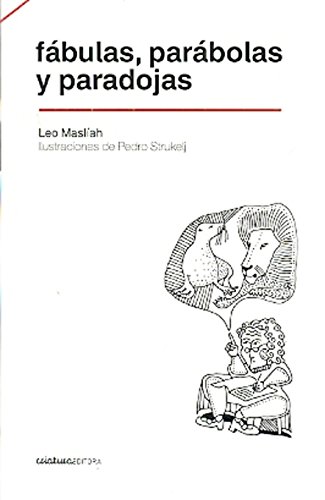 Imagen de archivo de FABULAS PARABOLAS Y PARADOJAS a la venta por Libros nicos