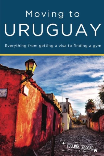 Beispielbild fr Moving to Uruguay zum Verkauf von Goodwill San Antonio