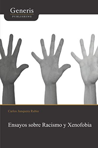 Imagen de archivo de Ensayos sobre Racismo y Xenofobia -Language: spanish a la venta por GreatBookPrices