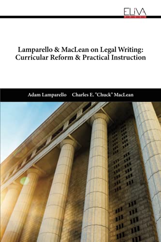 Stock image for Lamparello & MacLean on Legal Writing: Curricular Reform & Practical Instruction for sale by Chiron Media