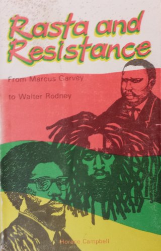 9789976100679: Rasta and resistance: From Marcus Garvey to Walter Rodney