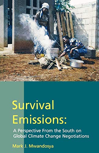 Survival Emissions (9789976603132) by Mark. J. Mwandosya