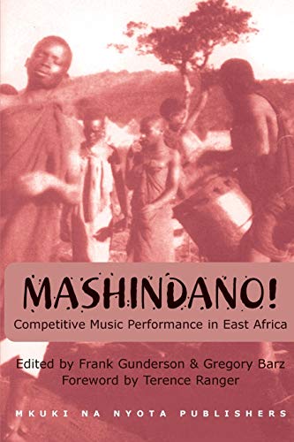 Beispielbild fr Mashindano! Competitive Music Performance in East Africa zum Verkauf von Anybook.com