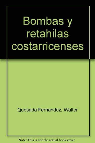 9789977124827: Bombas y retahílas costarricenses (Spanish Edition)