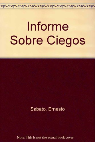 9789977304380: Informe Sobre Ciegos