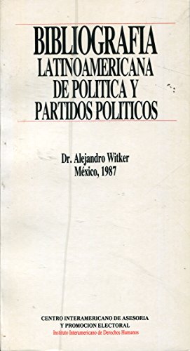 BIBLIOGRAFIA LATINOAMERICANA DE POLITICA Y PARTIDOS POLITICOS