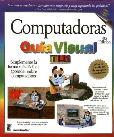 9789977540825: Computadoras 4a Edicion -Guia Visual
