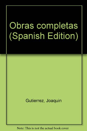 Obras completas (Spanish Edition) - Joaquin Gutierrez