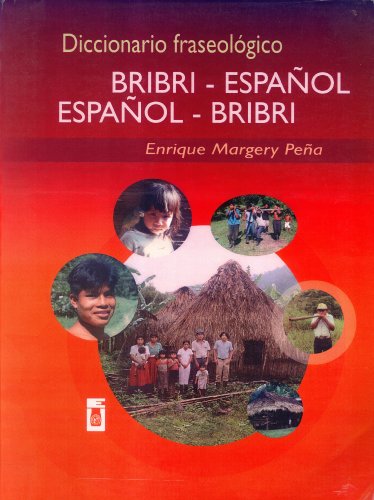 Imagen de archivo de Diccionario Fraseolgico Bribri-Espaol Espaol-Bribri a la venta por Masalai Press