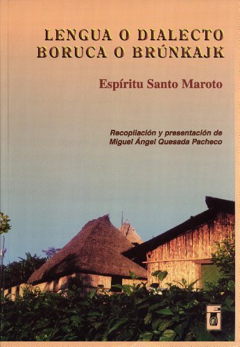 Stock image for Lengua o Dialecto Boruca o Brnkajk (Spanish Edition) for sale by Masalai Press